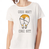 Guess What Corgi2 Women'S T Shirt