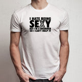 Hate Being Sexy But Im A Drummer Funny Men'S T Shirt