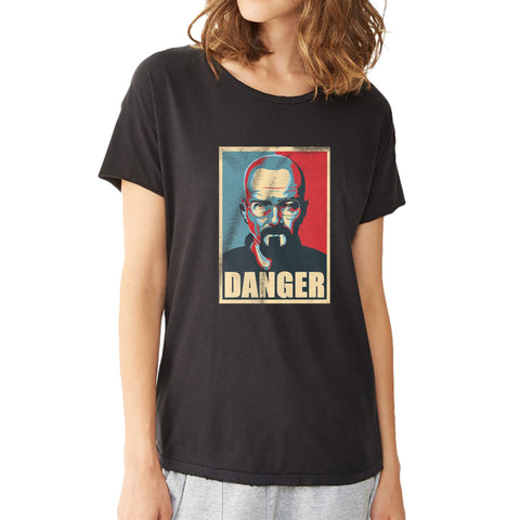 Heisenberg The Danger Breaking Bad Women'S T Shirt