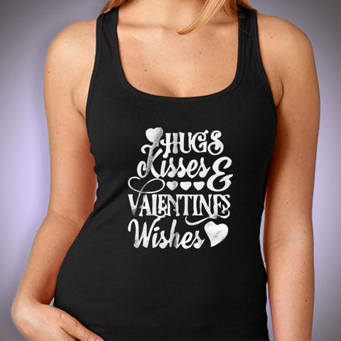 Hugs Kisses Valentine Wishes Valentines Day Inspired Running Hiking Gym Sport Runner Yoga Funny Thanksgiving Christmas Funny Quotes Women'S Tank Top