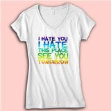I Hate You I Hate This Place Squat Workout Women'S V Neck