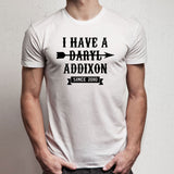I Have A Daryl Addixon Men'S T Shirt