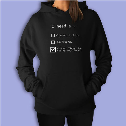 I Need A Concert Ticket To See My Boyfriend 5 Sos Women'S Hoodie