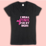 I Wear Pink For My Mom Youth Breast Cancer Awareness Women'S V Neck