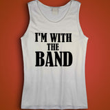 I'M With The Band Drummer Guitar Pianist Men'S Tank Top