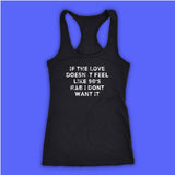 If The Love Doesnt Feel Like 90S R&B Dont Want It Women'S Tank Top Racerback