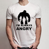 Im Always Angry Funny Men'S T Shirt