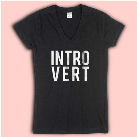 Introvert Women'S V Neck