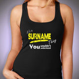 Its A Surname Thing Women'S Tank Top