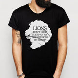 Lions Dont Lose Sleep Over The Opinions Of Sheep Men'S T Shirt