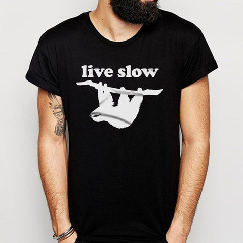 Live Slow Cute Sloth Men'S T Shirt