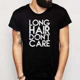 Long Hair Dont Care Kids Long Hair Kids Youth Or Toddler Men'S T Shirt