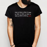 Love Is Love Gift Of Love Lgbt Marriage Equality Men'S T Shirt