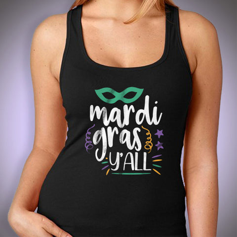 Mardi Gras Yall Running Hiking Gym Sport Runner Yoga Funny Thanksgiving Christmas Funny Quotes Women'S Tank Top