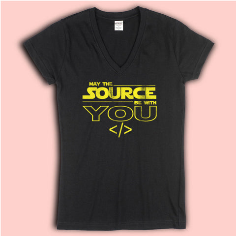 May The Source Be With You Women'S V Neck