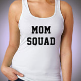 Mom Squad Gym Sport Runner Yoga Funny Thanksgiving Christmas Funny Quotes Women'S Tank Top
