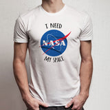 Nasa I Need My Space Logo Men'S T Shirt