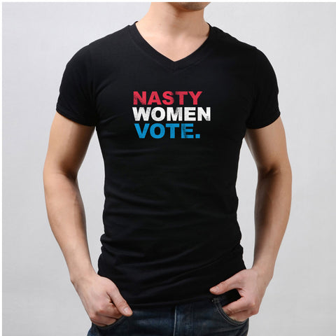 Nasty Women Vote Men'S V Neck