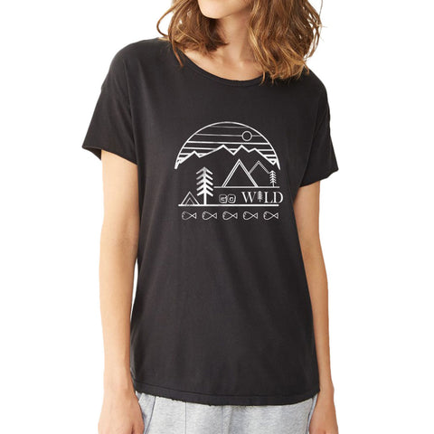 Nature T Shirt, Go Wild! Explore Natures Beauty And Elevate The Day Screen Print On Silky Soft Women'S T Shirt