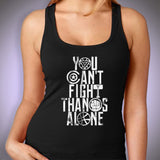 New Infinity War You Can'T Fight Thanos Alone Graphic Women'S Tank Top