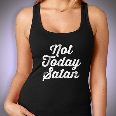 Not Today Satan Gym Sport Runner Yoga Funny Thanksgiving Christmas Funny Quotes Women'S Tank Top