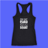 Oh My Quad Becky Look At Her Squat Burnout Yoga Workout Fitness Women'S Tank Top Racerback