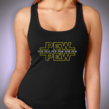 Pew Pew Pew Star Wars Women'S Tank Top