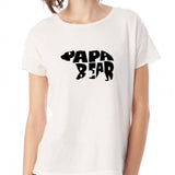 Papa Bear Women'S T Shirt