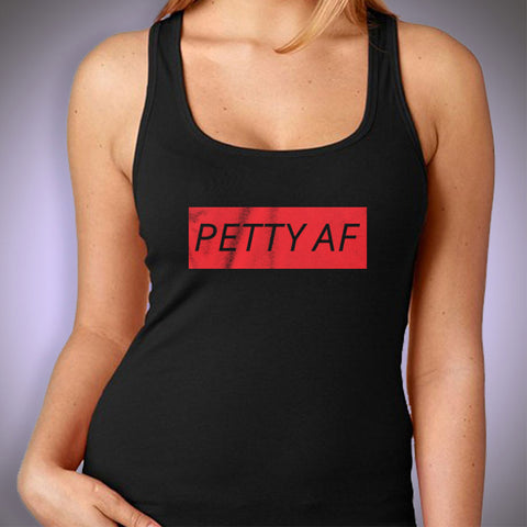 Petty Af Logo 1 Women'S Tank Top