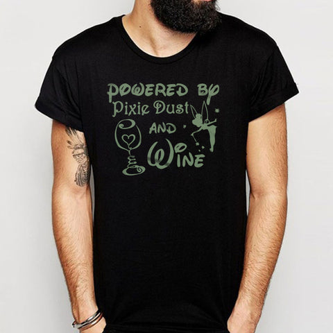 Powered By Pixie Dust And Wine Disney Tinkerbell Men'S T Shirt