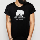 Pride And Prejudice You Have Bewitched Me Body And Soul Mr Darcy Elizabeth Bennet Men'S T Shirt