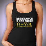 Resistance Is Not Futile Women'S Tank Top