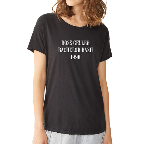 Ross Geller Bachelor Bash 1998 Friends Joey Tribbiani Women'S T Shirt