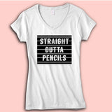 Straight Outta Pencils Teachers 2 Women'S V Neck