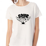 Save The Whales Women'S T Shirt