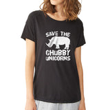 Save The Chubby Unicorns Rhino Save The Rhinos Women'S T Shirt