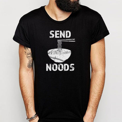 Send Noods Men'S T Shirt