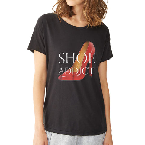 Shoe Addict Women'S T Shirt