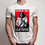 Show Me Your Papers Native American Rights Men'S T Shirt