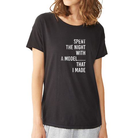 Spent The The Night With A Model Gift For Architect Funny Women'S T Shirt