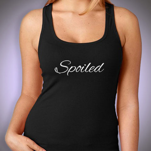 Spoiled Funny Parody Gym Sport Yoga Thanksgiving Christmas Funny Quotes Women'S Tank Top
