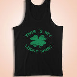 St Pattys Day This Is My Lucky Men'S Tank Top