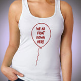 Stephen King It We All Float Down Here Balloon T Shirt Women'S Tank Top