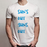 Suns Out Guns Out Cant Ban These Guns Obama Guns 22 Jump Street Men'S T Shirt