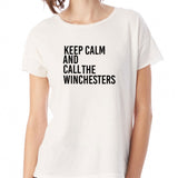 Supernatural Keep Calm And Call The Winchesters Women'S T Shirt