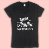Tacos Tequila And Tuesdays Women'S V Neck