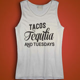 Tacos Tequila And Tuesdays Men'S Tank Top