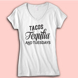 Tacos Tequila And Tuesdays Women'S V Neck