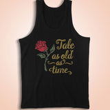 Tale As Old As Time Beauty And The Beast Men'S Tank Top