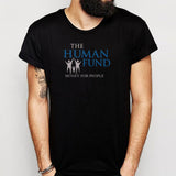 The Human Fund Men'S T Shirt